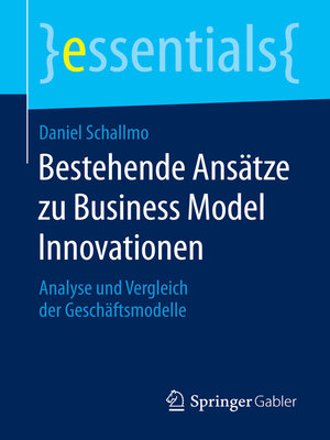 cover image of Bestehende Ansätze zu Business Model Innovationen